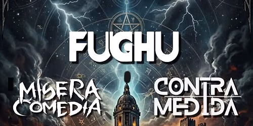 Concierto Fughu \u2022 Misera Comedia \u2022 Contramedida