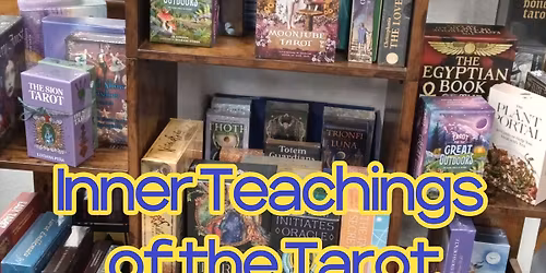 Inner Teachings of the Tarot