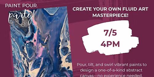 Sip, Pour & Create | Fluid Art Workshop