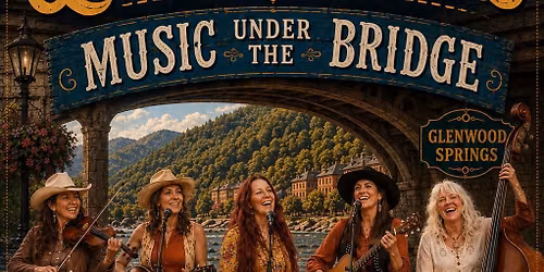 Music Under the Bridge.