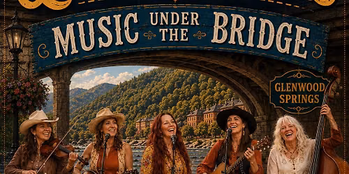 Music Under the Bridge.