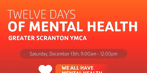 Twelve Days of Mental Health!