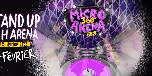 Micro 360\u00b0 Arena - 14 F\u00e9vrier 2026