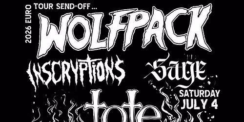 Free Entry: Wolfpack Euro tour Send-off with Inscryptions + Sage