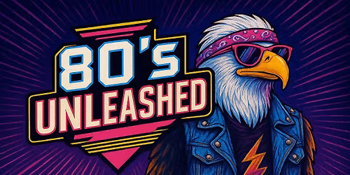 Autumn Tyde \/ 80's Unleashed