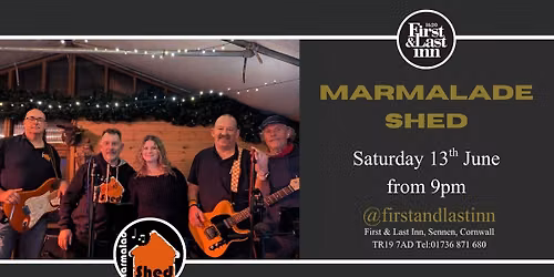 Marmalade Shed Live at The First & Last Inn, Sennen