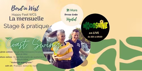 La mensuelle Happy Feet MARS sp\u00e9ciale LIVE Moodshine