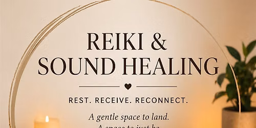 Reiki & Sound Healing