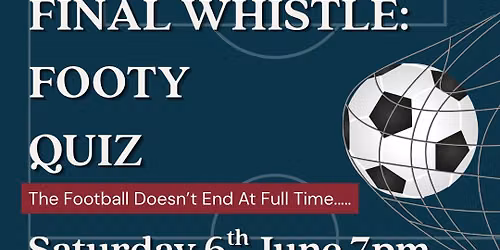 FINAL WHISTLE - FOOTY QUIZ 