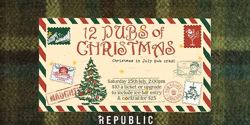 12 Pubs of Christmas | Christmas in July Pub Crawl