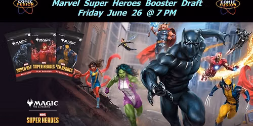 Friday Night Magic (Marvel Super Heroes Booster Draft)
