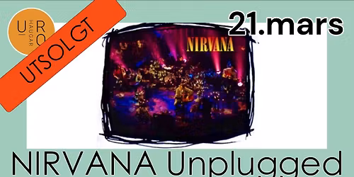 NIRVANA Unplugged // UTSOLGT