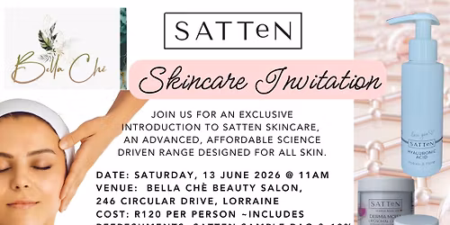 Exclusive SATTeN Skincare Experience at Bella Ch\u00e8 