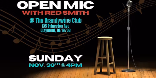 Open Mic with Red Smith 🎤🎶