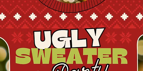 Ugly Sweater Party