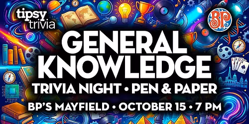 Edmonton: BP's Mayfield Common - General Knowledge Trivia - Oct 15, 7pm