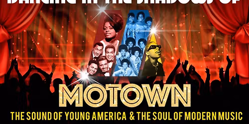 Dancin\u2019 In The Shadows Of Motown