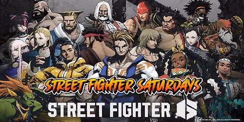 STREET FIGHTER SATURDAYS