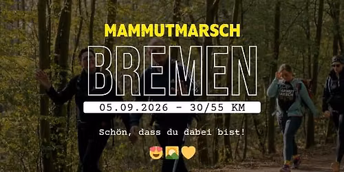 Mammutmarsch Bremen 30\/55KM