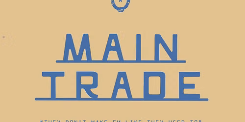 Main Trade Grand Opening