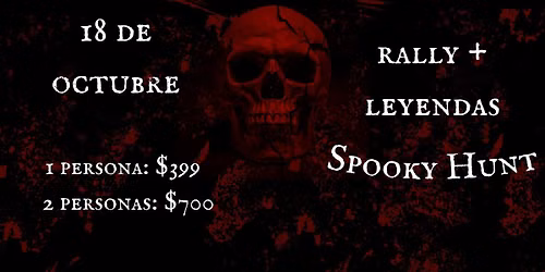 Spooky Hunt Rally + Leyendas de terror