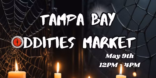 Tampa Bay Oddities Market