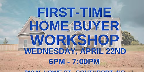 First-Time Homebuyer Workshop