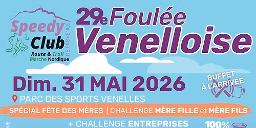 La 29\u00e8me Foul\u00e9e Venelloise !