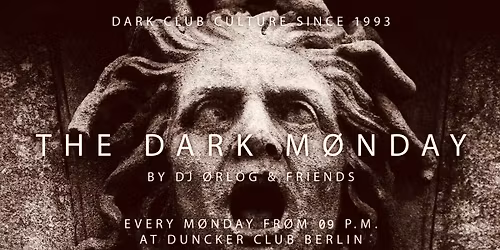 \u272a The Dark M\u00f8nday \u272a doors 21:00 \u272a