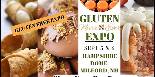 Gluten Never Ever Expo - Southern NH