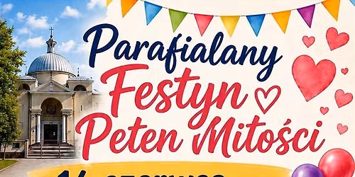 Festyn Parafialny Pe\u0142en Mi\u0142o\u015bci