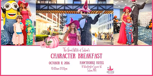 The Good Witch of Salem's Character Breakfast