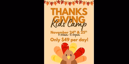 Thanksgiving Break Kids Camp
