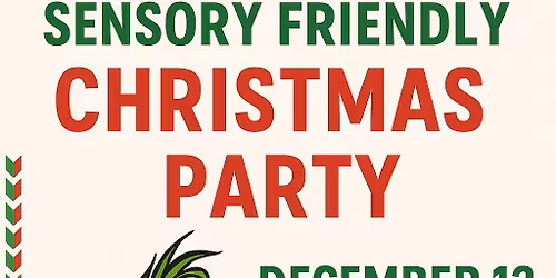 Sensory Friendly Christmas Party