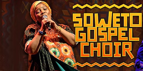 Soweto Gospel Choir | Hamilton