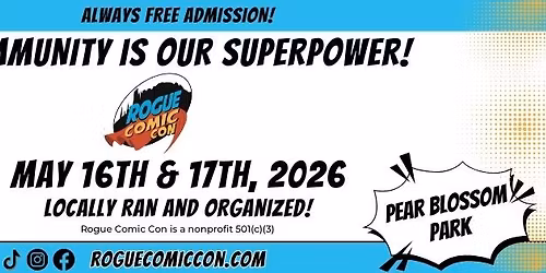 FREE Admission Rogue Comic Con 2026 at Pear Blossom Park in Medford