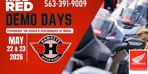 Hawkeye Motorworks - Ride Red Demo Days!