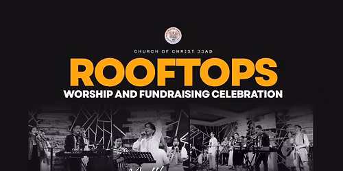 Rooftops: Worship and Fundraising Event
