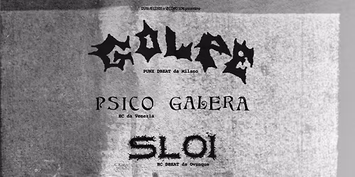 Golpe,Psico Galera,SLOI