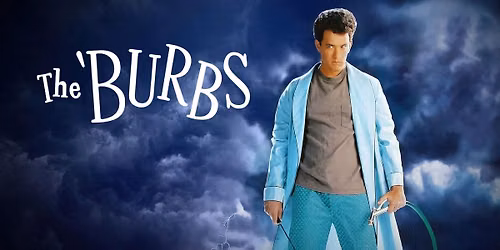 The Burbs Movie Night