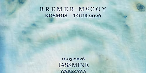  Bremer\/McCoy | Jassmine | Warszawa  