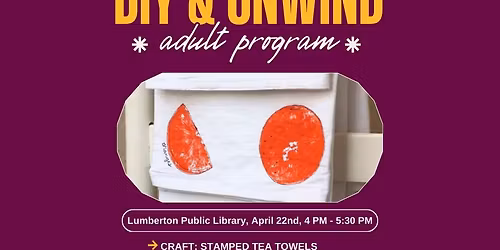 DIY & Unwind Adult Craft Program - Lumberton