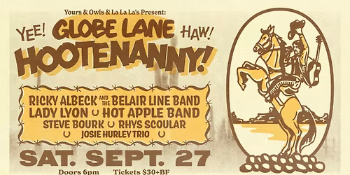 Globe Lane Hootenanny w\/ Ricky Albeck & The Belair Line Band \/\/ Lady Lyon \/\/ Hot Apple Band + More!