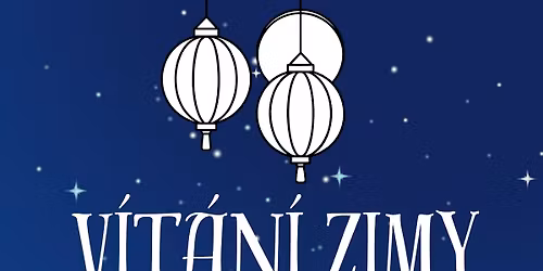 V\u00edt\u00e1n\u00ed zimy s lampionov\u00fdm pr\u016fvodem u Lumh\u00e1rku