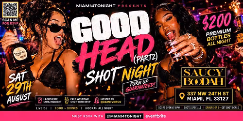 GOOD-HEAD (Miami-Weekend)