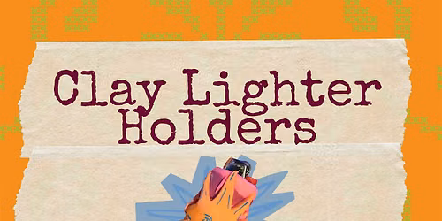 Clay Lighter Holders
