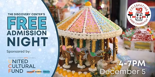 Gingerbread Village Grand Opening & Free Admission Night