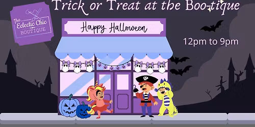 Trick or Treat At The Boo-tique