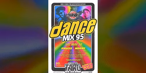 TARG Dance Mix: 95 w\/ DJ Miami & DJ Phuzz - Here Comes The Hotstepper Edition