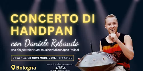 Bologna | Concerto Handpan con Daniele Rebaudo